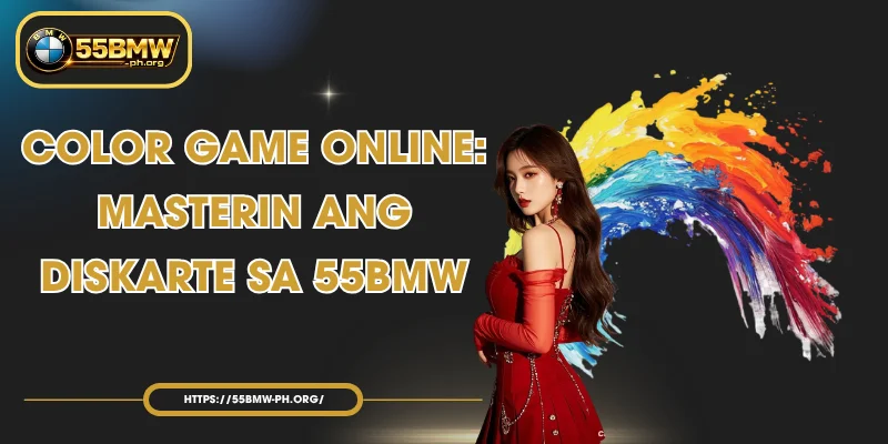 Color Game Online: Masterin ang Diskarte sa 55BMW
