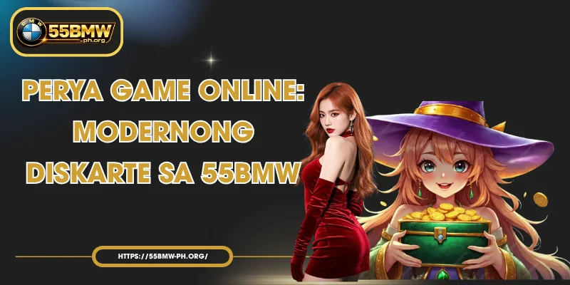 Perya Game Online: Modernong Diskarte sa 55BMW
